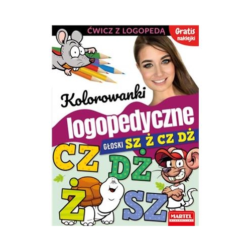 Kolorowanki logopedyczne. Głoski Sz Ż Cz Dż Martel-24890
