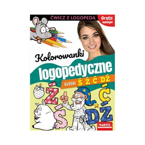 Kolorowanki logopedyczne. Głoski Ś Ź Ć Dź Martel-24893