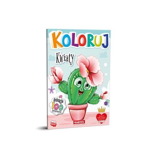 Kolorowanka Kolekcja Koloruj - Kwiaty