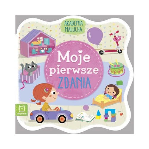 Akademia malucha Aksjomat Moje pierwsze zdania