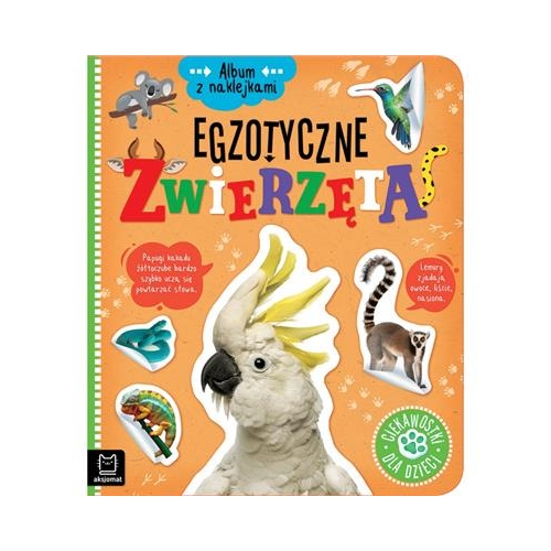 Album z naklejkami Aksjomat Egzotyczne zwierzęta