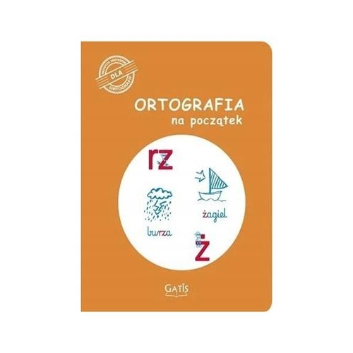 Ortografia na początek rz, ż Gatis